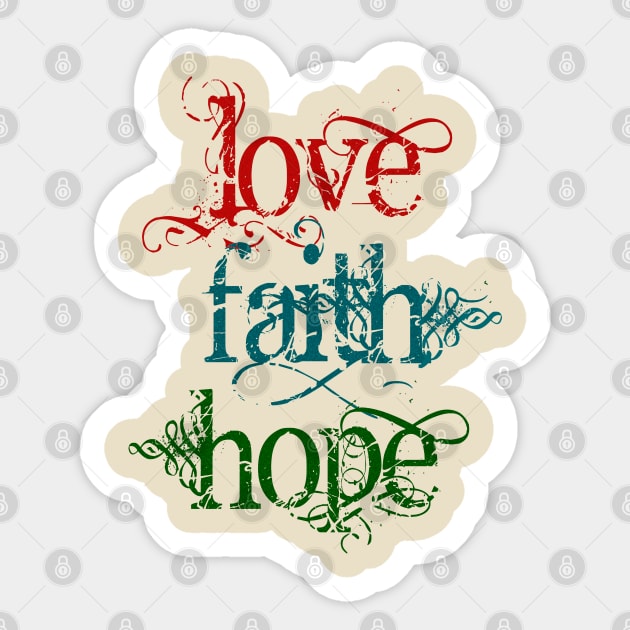 Vintage Typography LOVE FAITH HOPE Sticker by EDDArt
